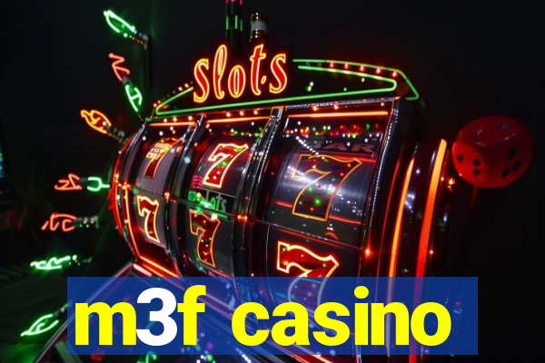 m3f casino